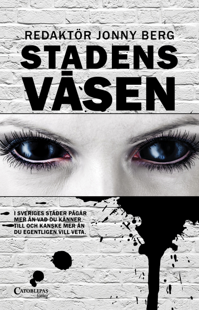 Stadens väsen - antologi
